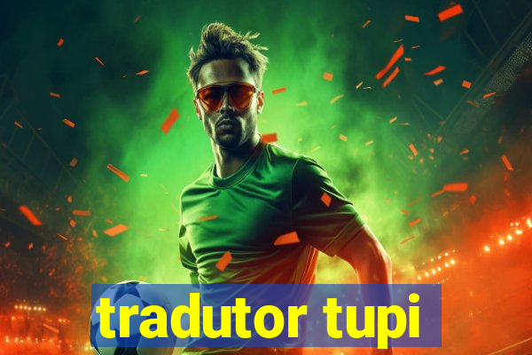 tradutor tupi