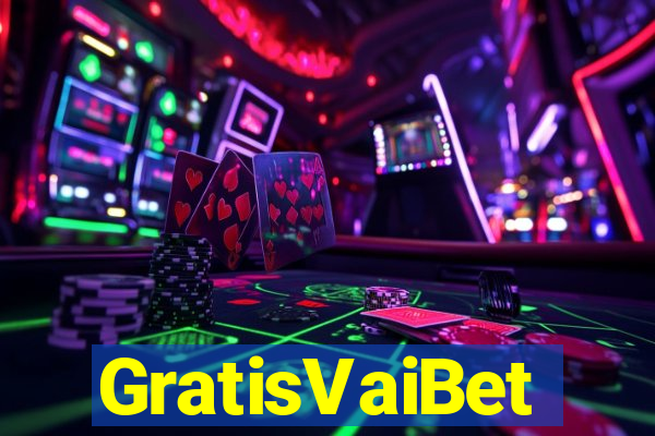 GratisVaiBet