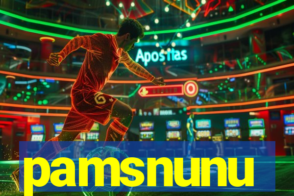 pamsnunu
