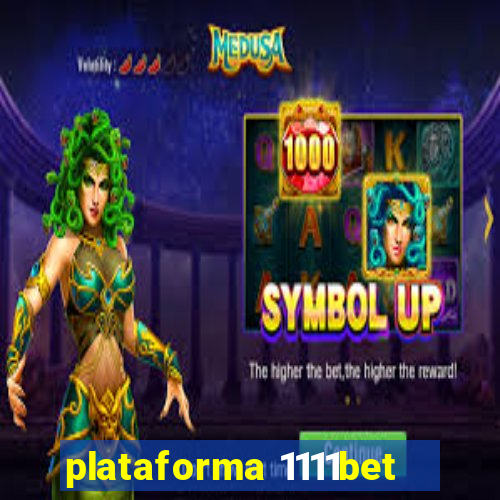 plataforma 1111bet