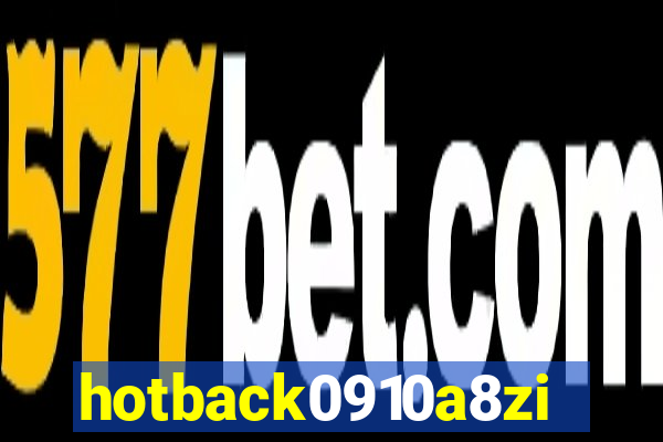 hotback0910a8zi.cc