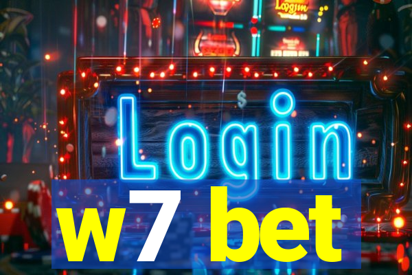 w7 bet