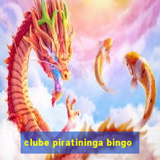 clube piratininga bingo