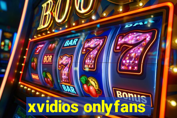 xvidios onlyfans