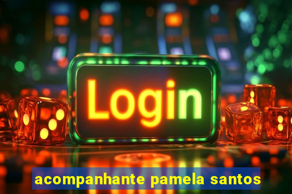 acompanhante pamela santos