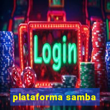 plataforma samba