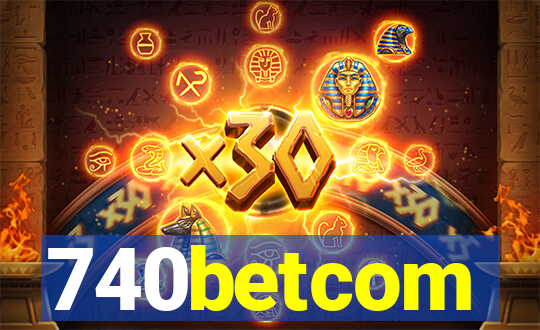 740betcom