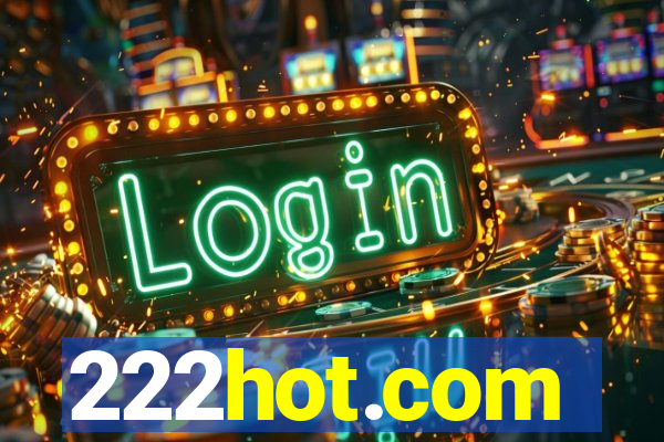 222hot.com