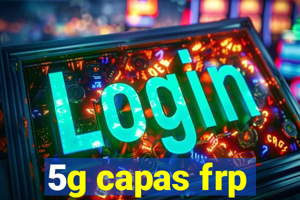 5g capas frp