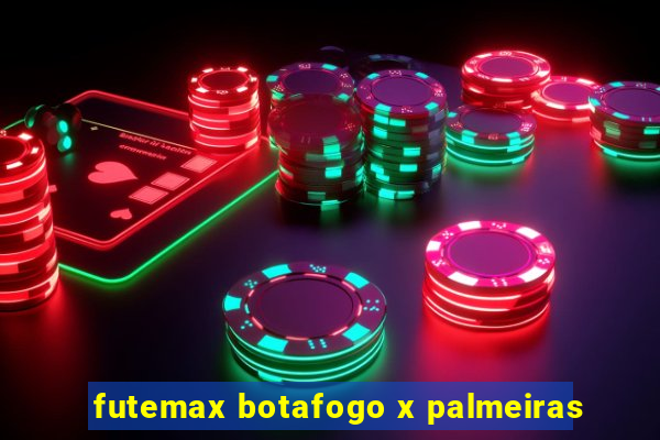 futemax botafogo x palmeiras