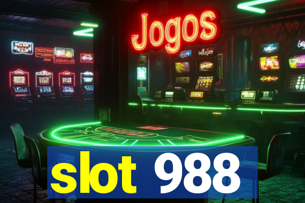 slot 988
