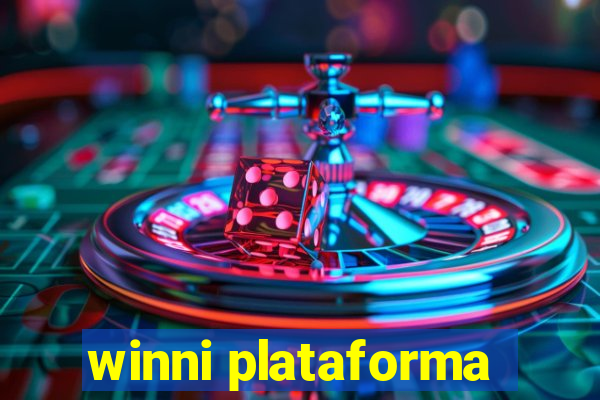winni plataforma