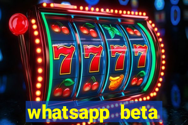 whatsapp beta 3.3.10 instalar