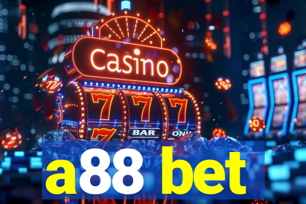 a88 bet