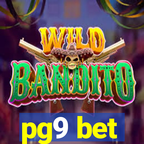 pg9 bet