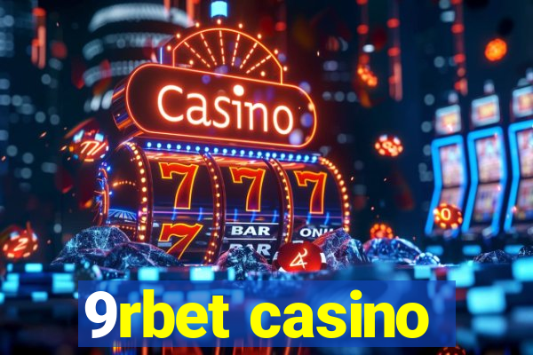 9rbet casino