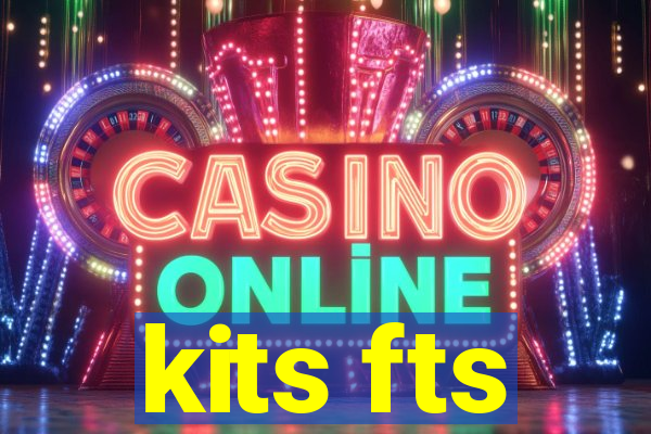 kits fts