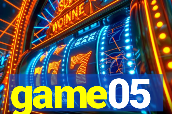 game05