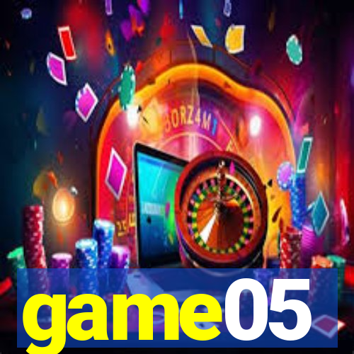 game05