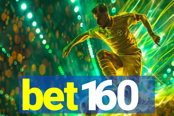 bet160