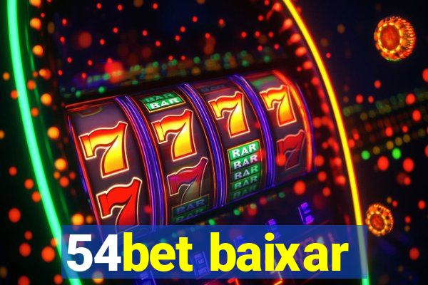 54bet baixar