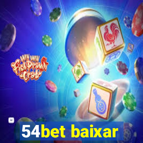 54bet baixar