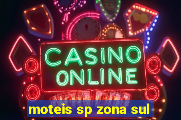 moteis sp zona sul