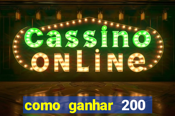 como ganhar 200 reais agora no pix