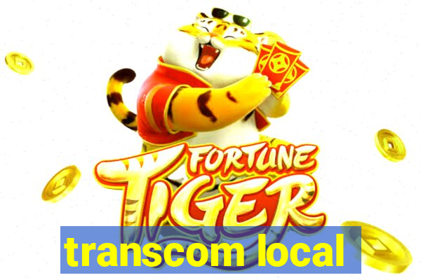transcom local
