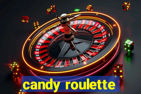 candy roulette