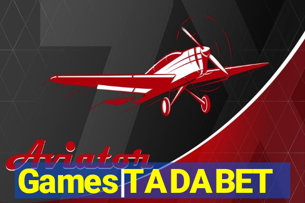 Games|TADABET