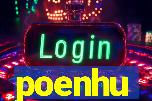 poenhu