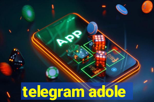 telegram adole