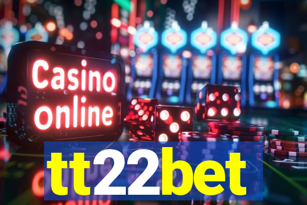 tt22bet
