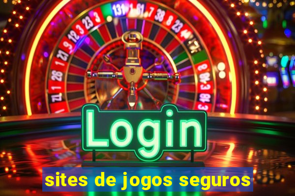 sites de jogos seguros