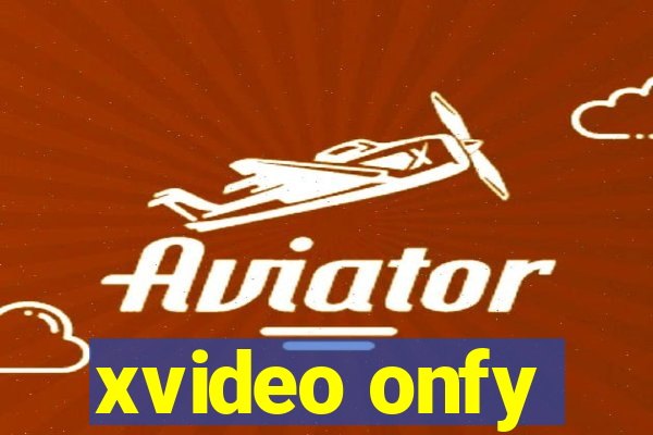 xvideo onfy