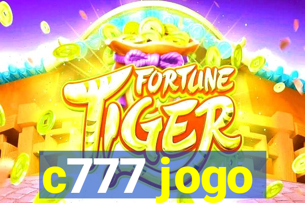 c777 jogo