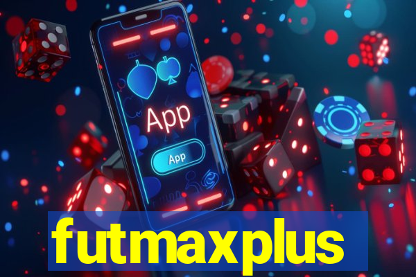 futmaxplus