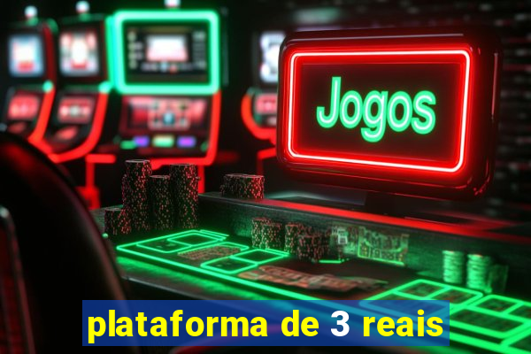plataforma de 3 reais