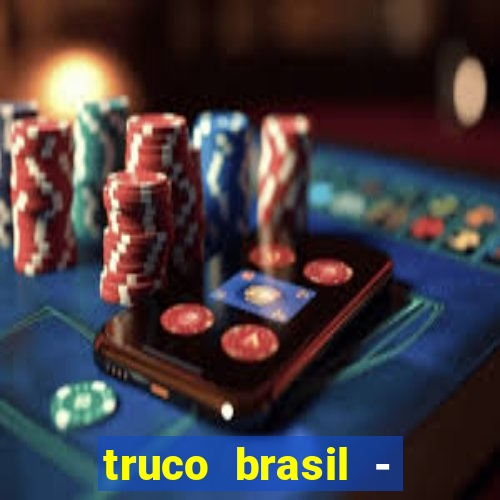 truco brasil - truco online