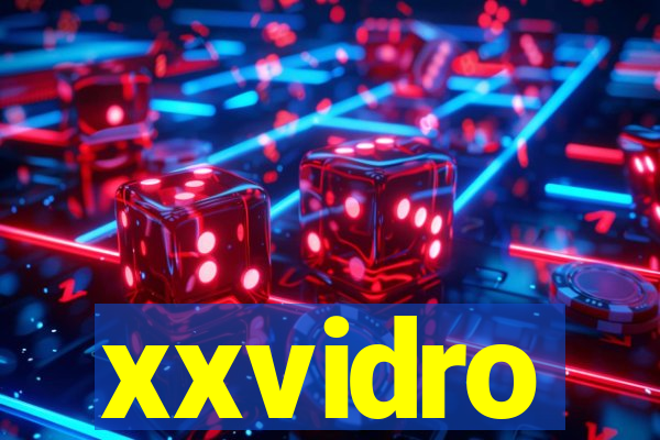 xxvidro