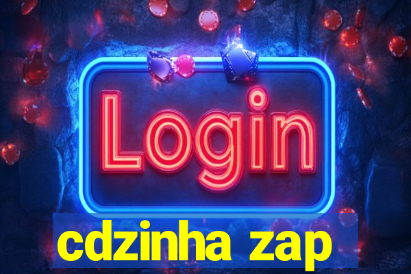cdzinha zap