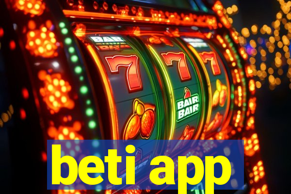 beti app