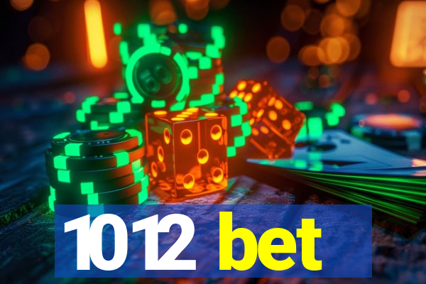 1012 bet