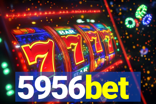 5956bet