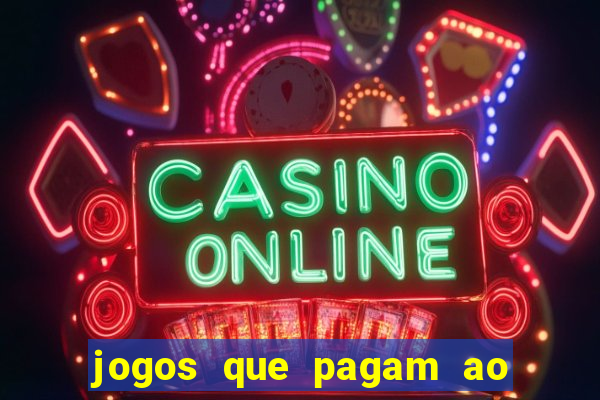 jogos que pagam ao se cadastrar