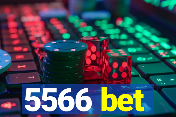 5566 bet