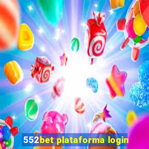 552bet plataforma login