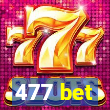 477 bet