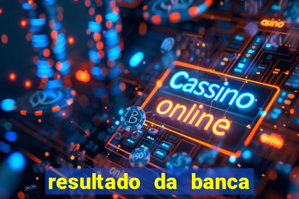 resultado da banca caminho da sorte de hoje